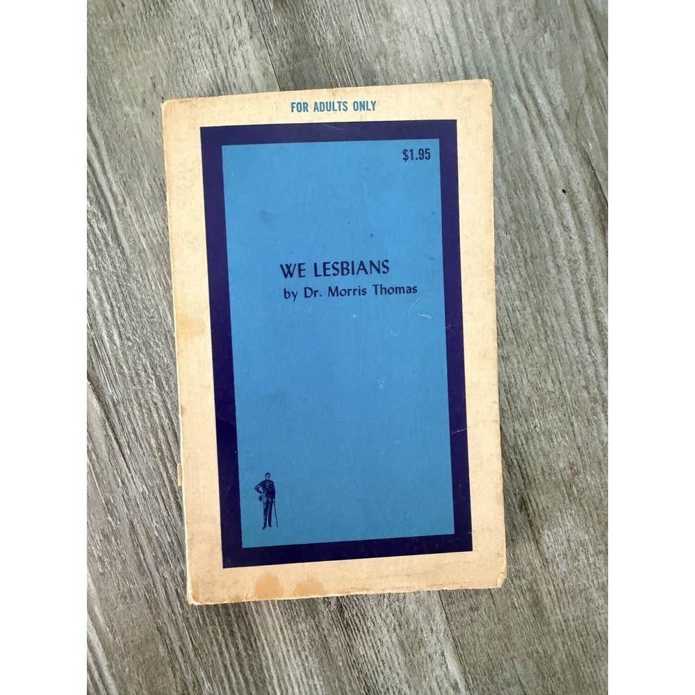 We Lesbians by Dr. Morris Thomas Vintage Lesbian Erotica Very Rare One Of A Kind